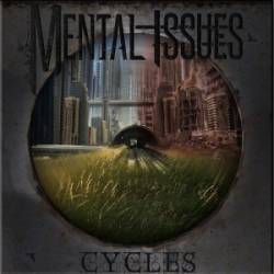 Mental Issues : Cycles